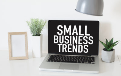 Looking into 2020: Trends for Small Businesses