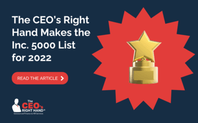 The CEO’s Right Hand Makes the Inc. 5000 List for 2022