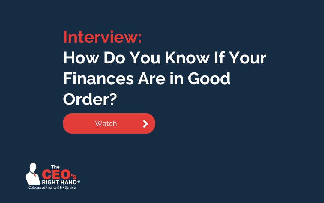 Interview: How Do You Know If Your Finances Are in Good Order?