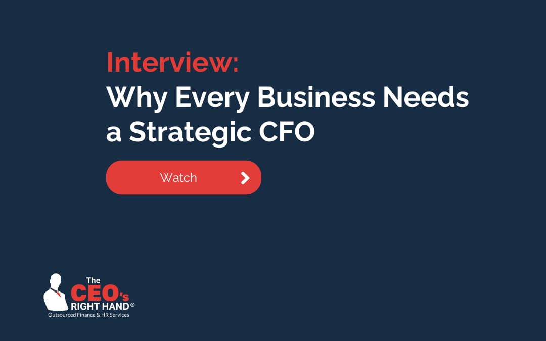 Interview: Why Every Business Needs a Strategic CFO